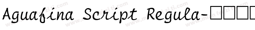 Aguafina Script Regula字体转换